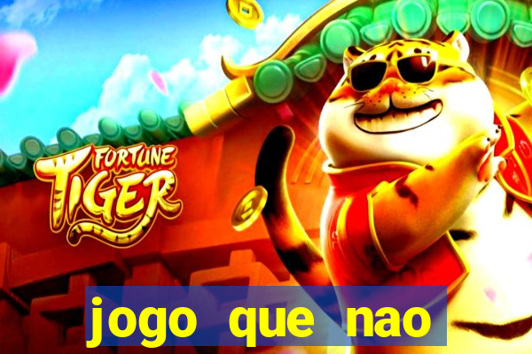 jogo que nao precisa de deposito